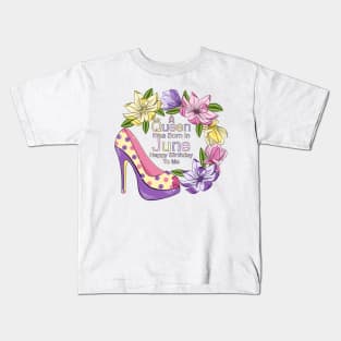 A Queen Was Born In June Kids T-Shirt